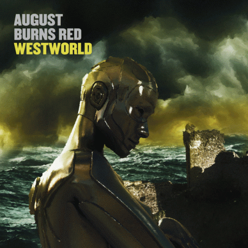August Burns Red : Westworld
